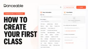 Danceable tutorial showing how to create your first class using the online class setup form.