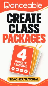 Danceable tutorial: create class packages with a four-private-lesson pass.